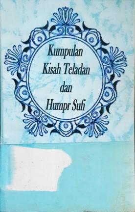 Cover Kumpulan kisah teladan dan humor Sufi, / MB AR Rahimsyah