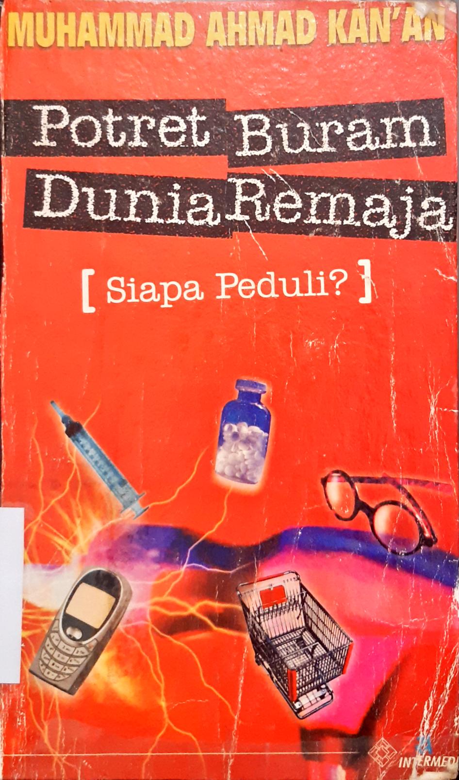 Cover Potret buram dunia remaja, Muhammad Ahmad Kan'an