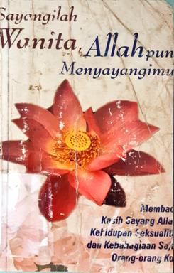 Cover Sayangilah wanita, Allah pun menyayangimu / G.A. Divana Perdana