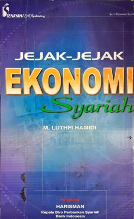 Cover Jejak-jejak ekonomi syariah / M. Luthfi Hamidi