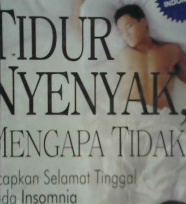 Cover Tidur nyenyak, Mengapa tidak?, :  Ucapkan selamat tinggal pada Insomnia / CHOPRA, Dupak