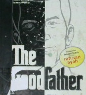 Cover The goodfather, :  Kiat lengkap menjadi ayah teladan / Jerrold Lee Shapiro, Ph.D. : penerjemah Lala Herawati Dharma