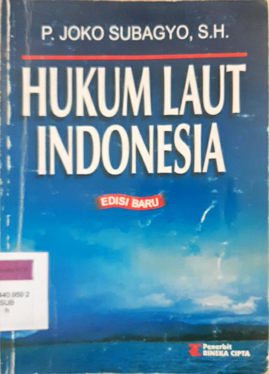Cover Hukum laut Indonesia / P. Joko Subagyo, SH