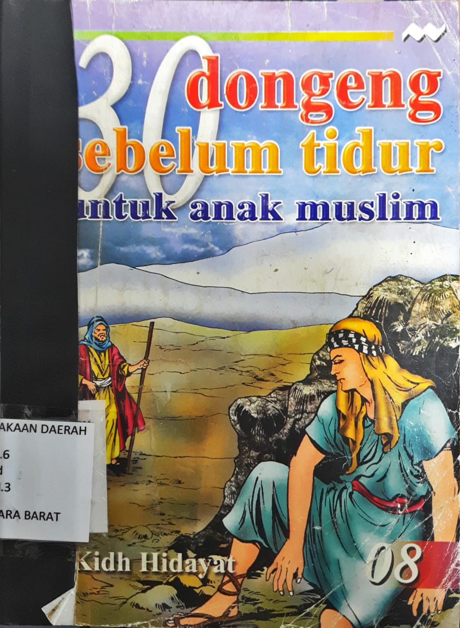 Cover 30 Dongeng sebelum tidur untuk anak Muslim 8 / Kidh Hidayat