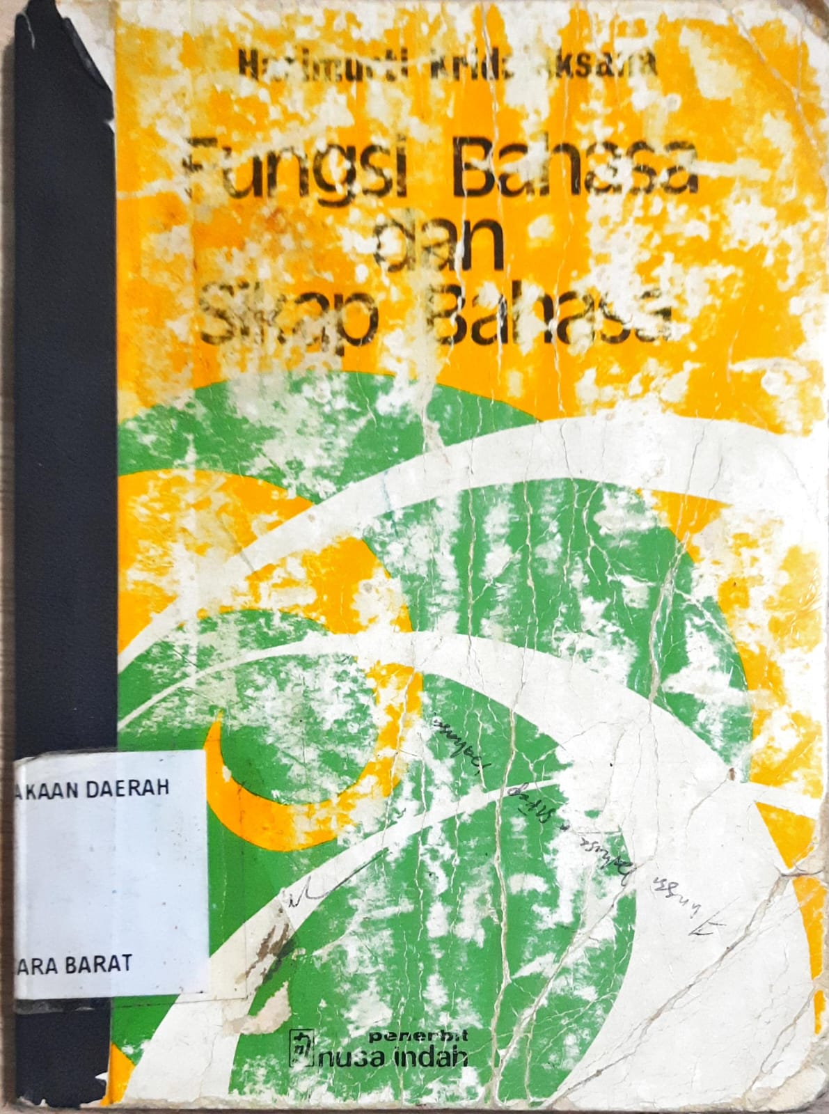 Cover Fungsi bahasa dan sihap bahasa, kumpulan karangan, / Harimurti Krida laksana