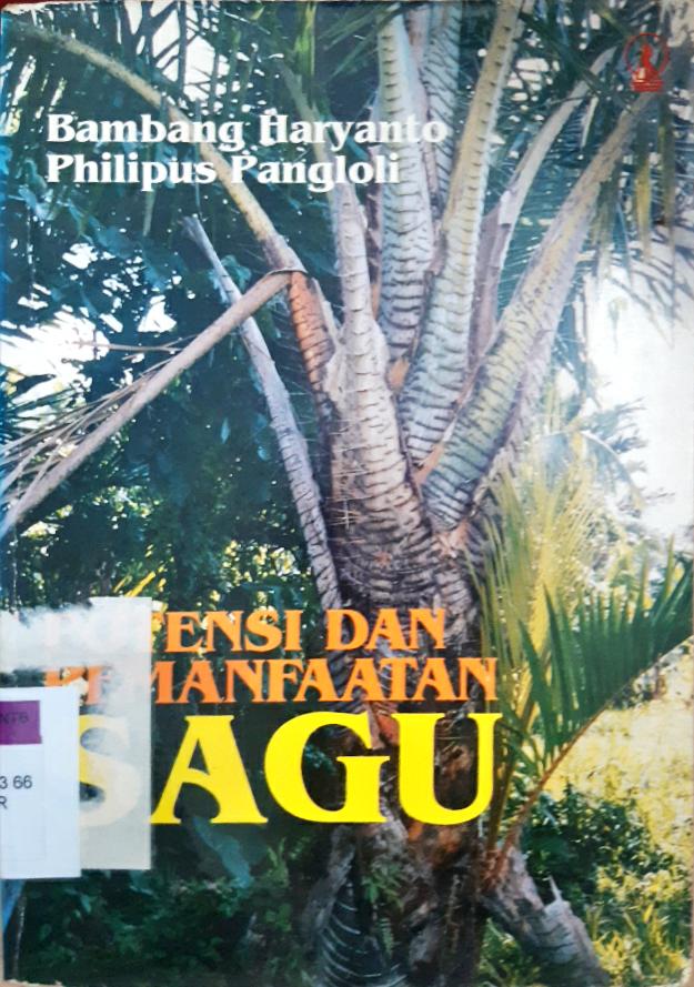 Cover Potensi dan pemantapan sagu / Bambang Haryanto; philipus pangloli