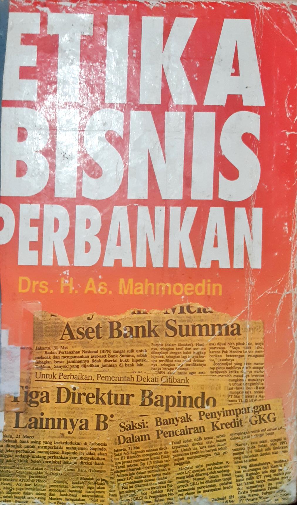 Cover Etika bisnis Perbankan, / Drs. H.AS mahmoeddin
