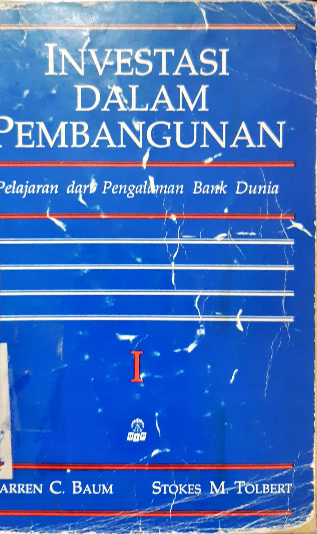 Cover Investasi dalam Pembangunan, pelajaran dari pengalaman bank dunia,