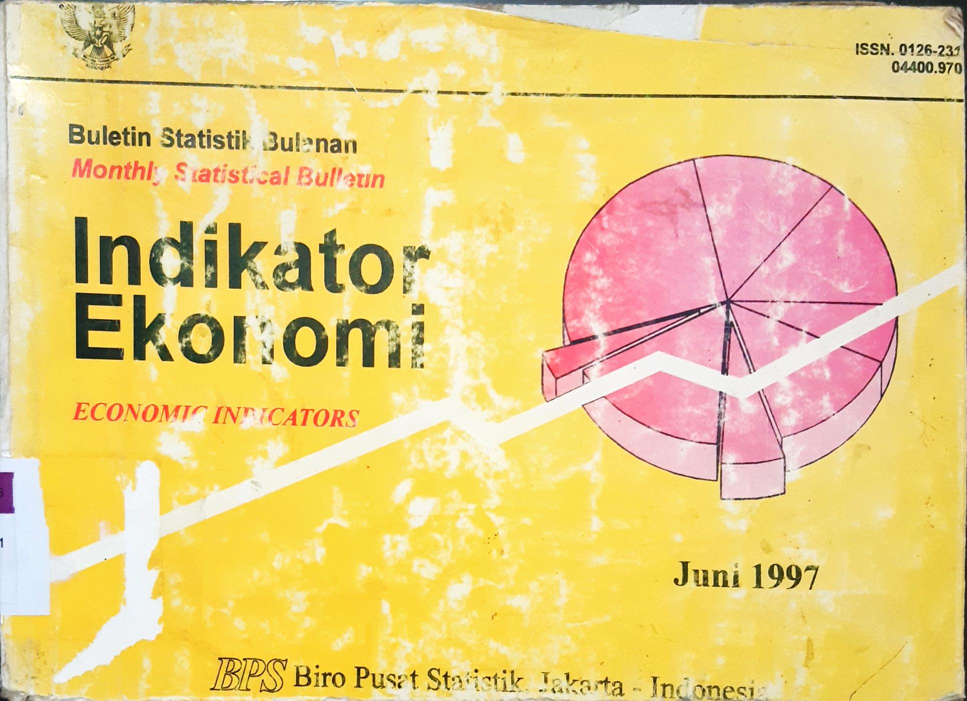 Cover Indikator ekonomi Juni 1997 / Editor: Bagian evaluasi dan laporan statistik