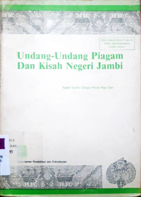 Cover Undang-undang, piagam dan kisah Negeri Jambi