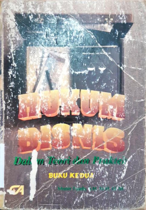 Cover Hukum bisnis dalam teori dan prektek / Munir Fuady SH., M.H., LL.M