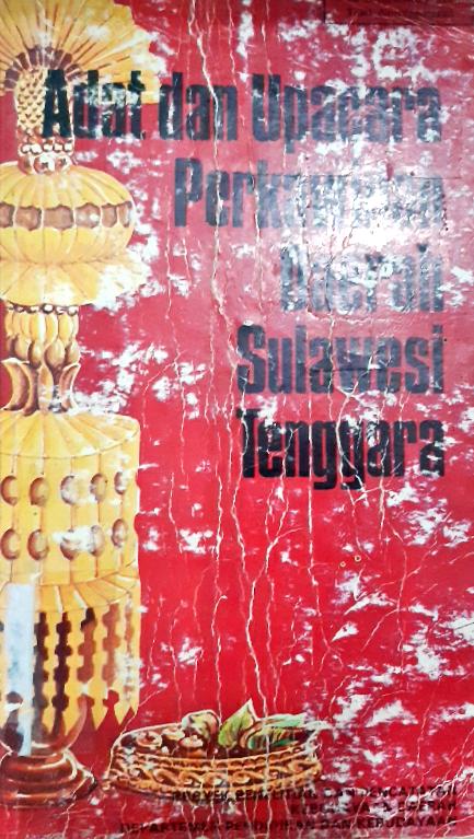 Cover Adat dan upacara perkawinan daerah Sulawesi Tenggara