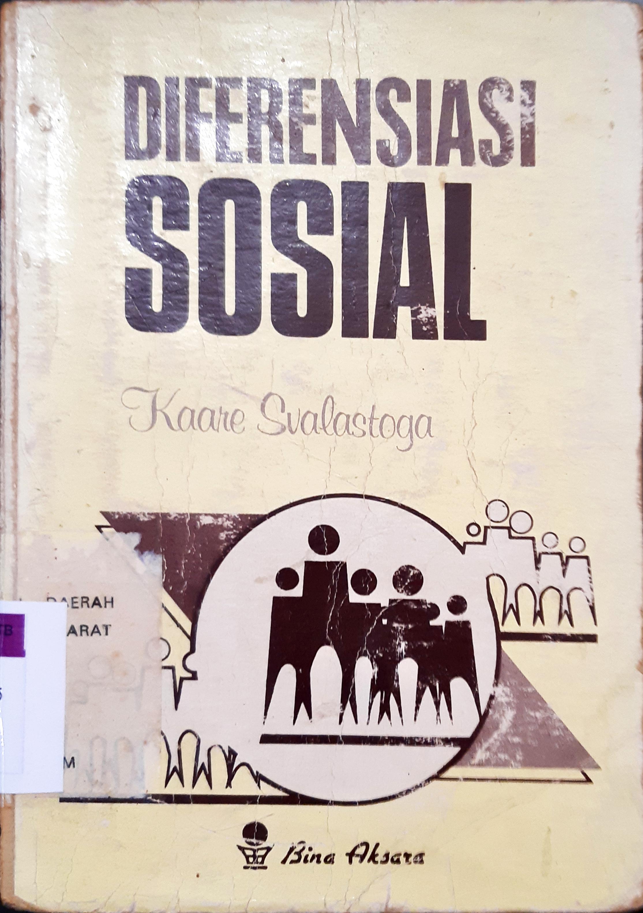 Cover Diferensiasi sosial / Kaare Svalastoga ; penerjemah Alimandan,S.U.