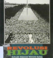 Cover Revolusi hijau :  sebuah tinjauan historis-kritis gerakan lingkungan hidup di Amerika Serikat / Kirkpatrick Sale; penerjemah Matheos Nalle