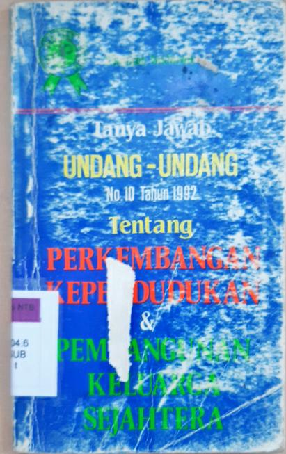 Cover Tanya jawab undang-undang No.10 Tahun 1992 tentang perkembangan kependudukan dan pembangunan keluarga sejahtera / Thomas Subroto