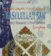 Cover Himpunan Shalawat Rasulullah SAW berikut riwayat dan fadhillahnya (Lengkap), Yaser Ibrahim Ali / Yasser Ibrahim Ali