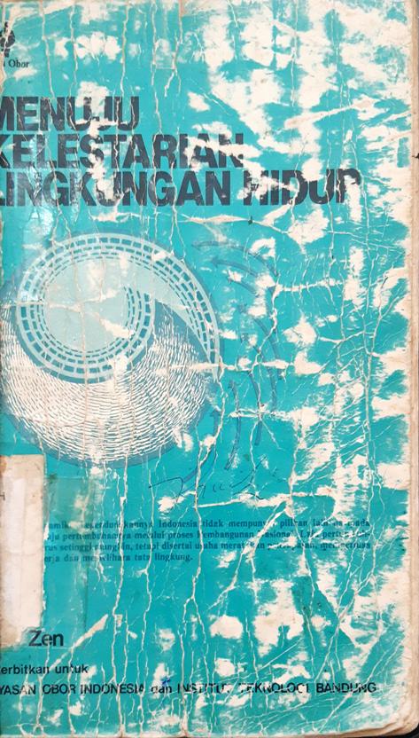 Cover Menuju kelestarian lingkungan hidup / Editor MT. Zen