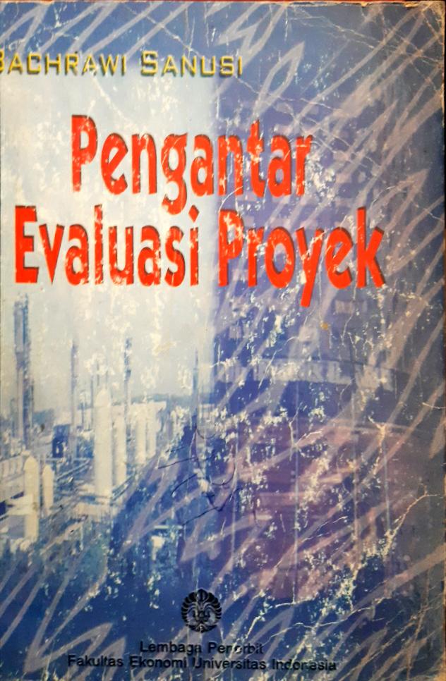 Cover Pengantar evaluasi proyek / Bachrawi Sanusi