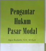 Cover Pegantar hukum pasar modal, Agus Budiarto