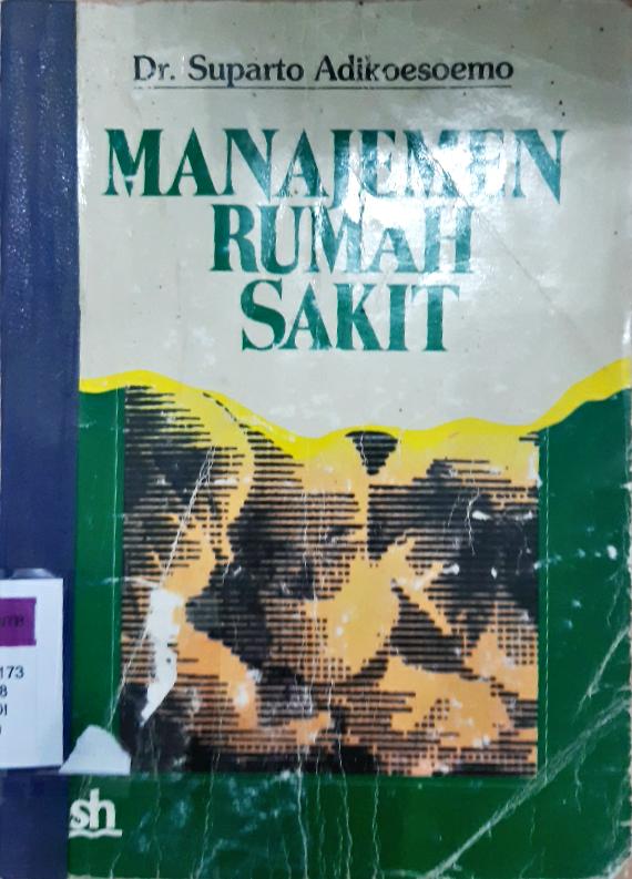 Cover Manajemen Rumah Sakit / Dr. Suparto Adikoesoemo