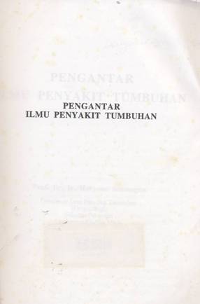 Cover Pengantar ilmu penyakit tumbuhan, / Prof, Dr, Haryono semangun