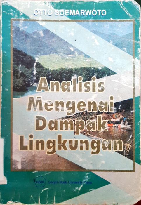 Cover Analisis mengenai dampak lingkungan / Otto Sumarwoto