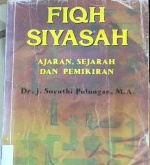 Cover Fiqih siyasah, Impelementasi kemaslhatan umat dalam rambu - rambu syaria 'ah, A. Djazuli