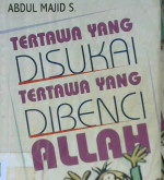 Cover Tertawa yang disukai, tertawa yang dibenci Allah / Abdul Majid S.; Penyunting Abu Hanifah, Dendi Irfan
