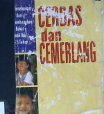 Cover Cerdas dan Cemerlang, :  Kiat Menemukan dan Mengembangkan Bakat Anak Nol sampai Lima Tahun, / Prof. Dr. Joan Freeman: Prof.Dr. Utami Munandar