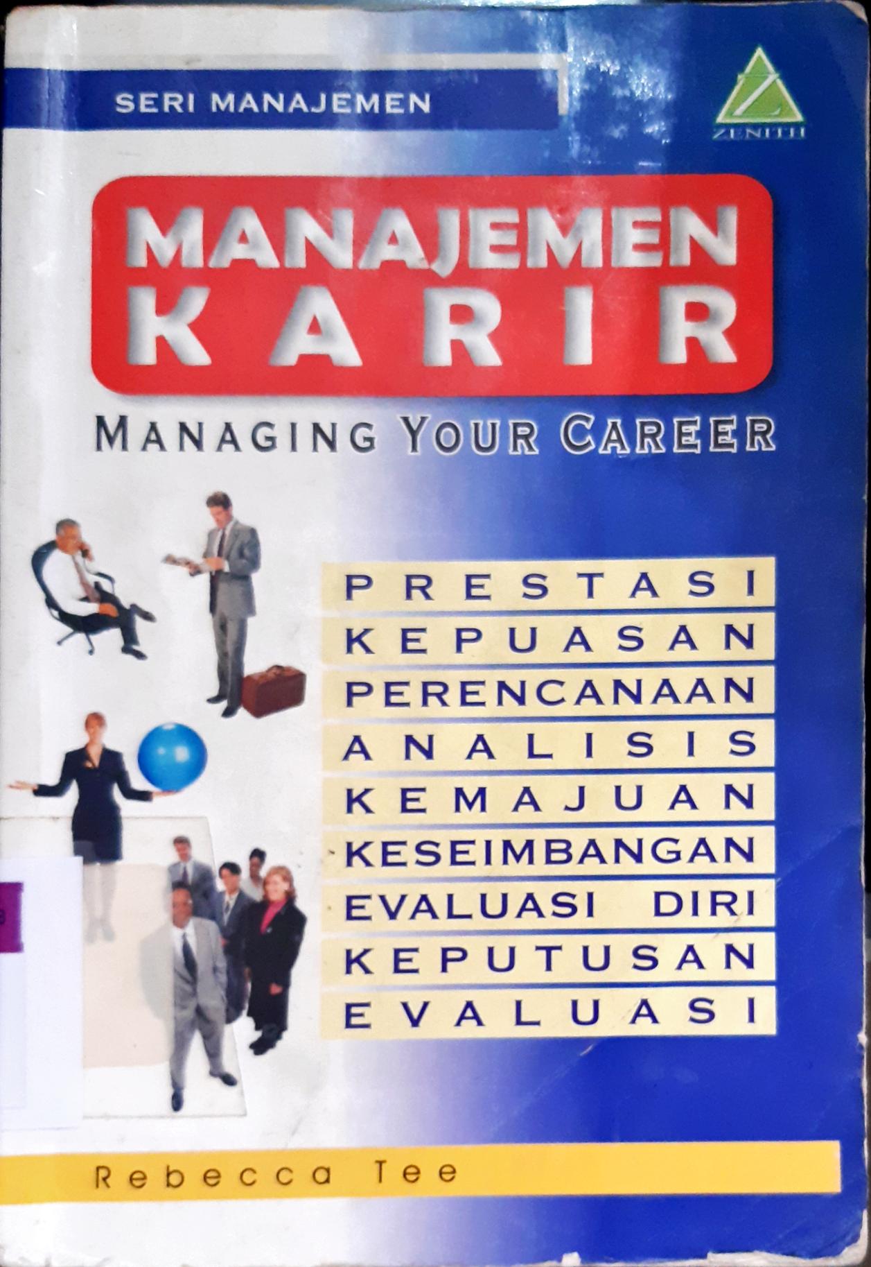 Cover Manajemen karir = Managing your career / Rebecca Tee