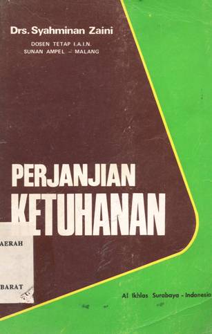 Cover Perjanjian ketuhanan, / Drs Syahminan Zaini