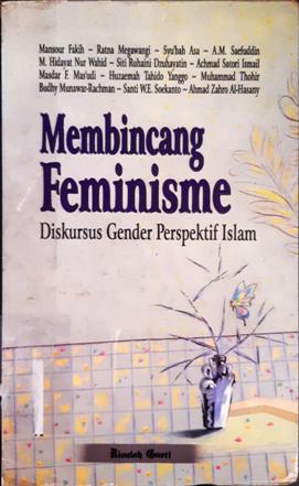 Cover Membinang Feminisme, diskusi Gender Perspektif Islam, Mansour Fakih dkk