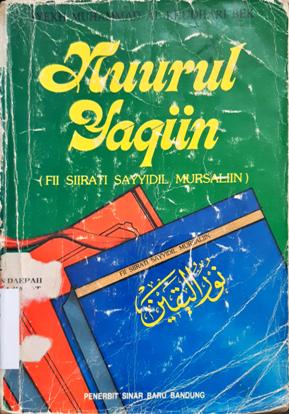 Cover Nurul Yaqiin Fii Siirati Sayyidil Mursaliin / Syekh Muhammad Al Khudrari Bek, penerjemah, Bahrun Abu Bakar,Lc