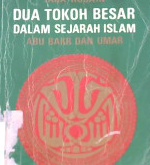 Cover Dua Tokoh besar dalam sejarah Islam, Abu Bakar da Umar / Taha Husain; Ali Audah