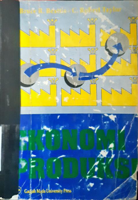 Cover Ekonomi produksi / Bruce R. Beattie, C. Robert Taylor