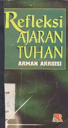 Cover Refleksi ajaran tuhan, / Arman Arroisi