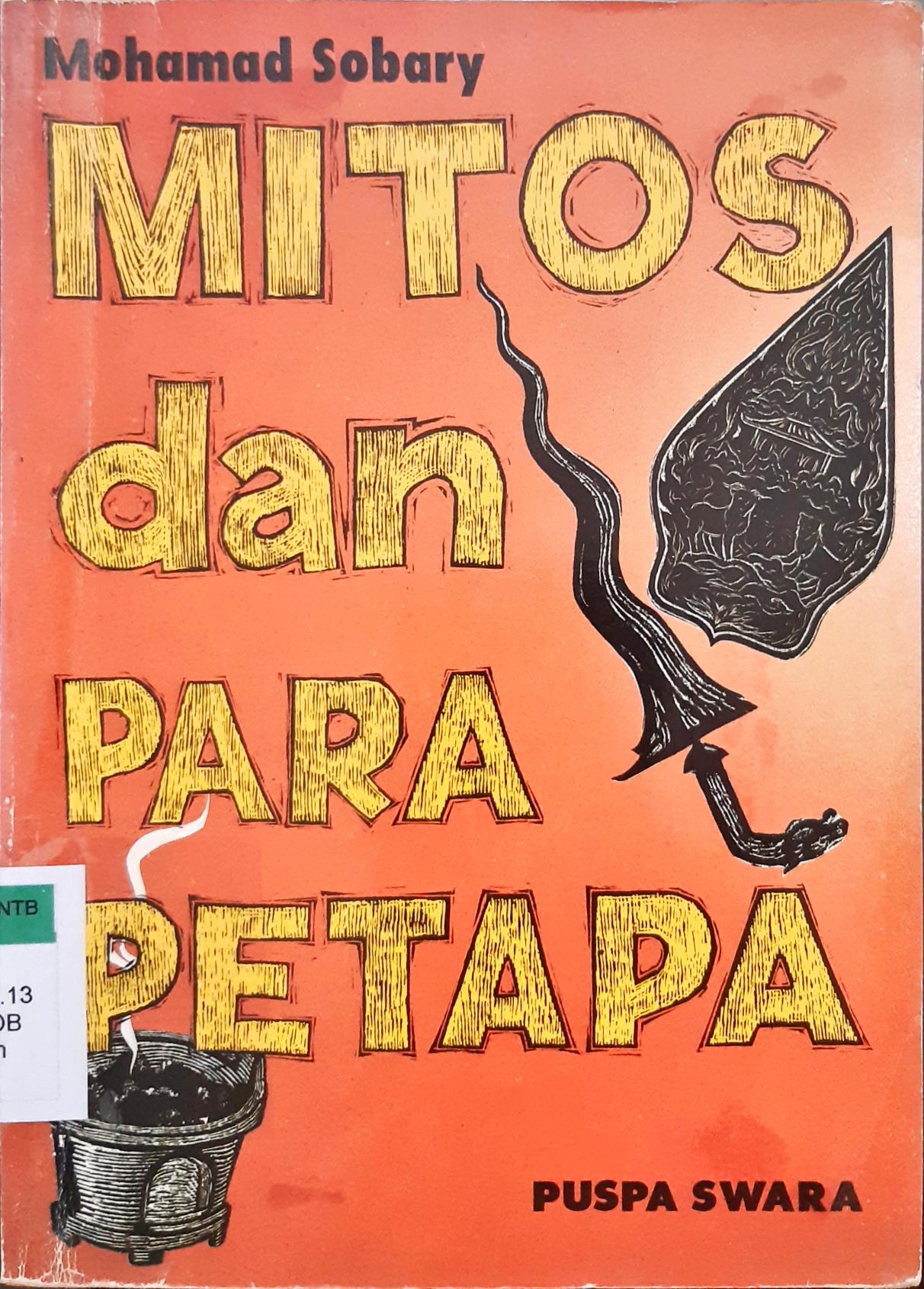 Cover Mitos dan para petapa / Muhammad Sobary