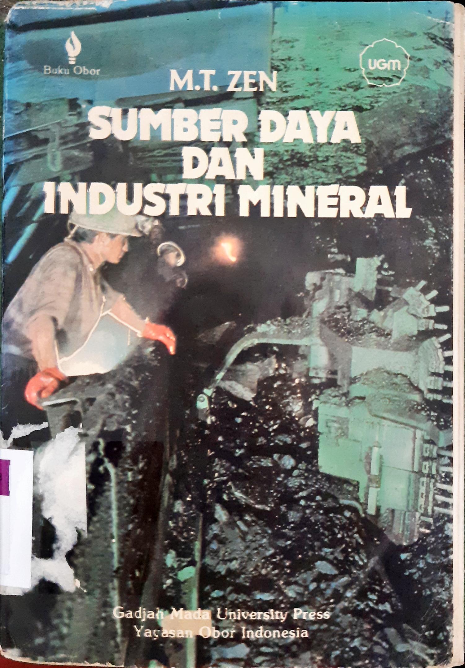 Cover Sumber daya dan Industri mineral / M. T. Zen