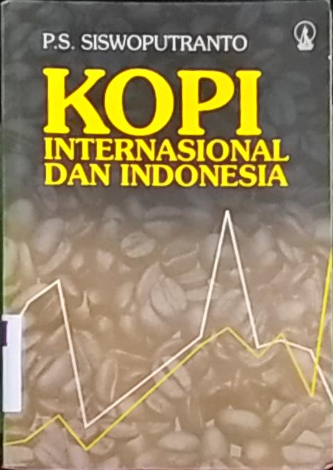 Cover Kopi Internasional dan Indonesia / P.S. Siswoputranto