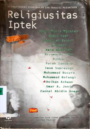 Cover Religiusitas iptek, / Abdul Munir Mulkan dkk