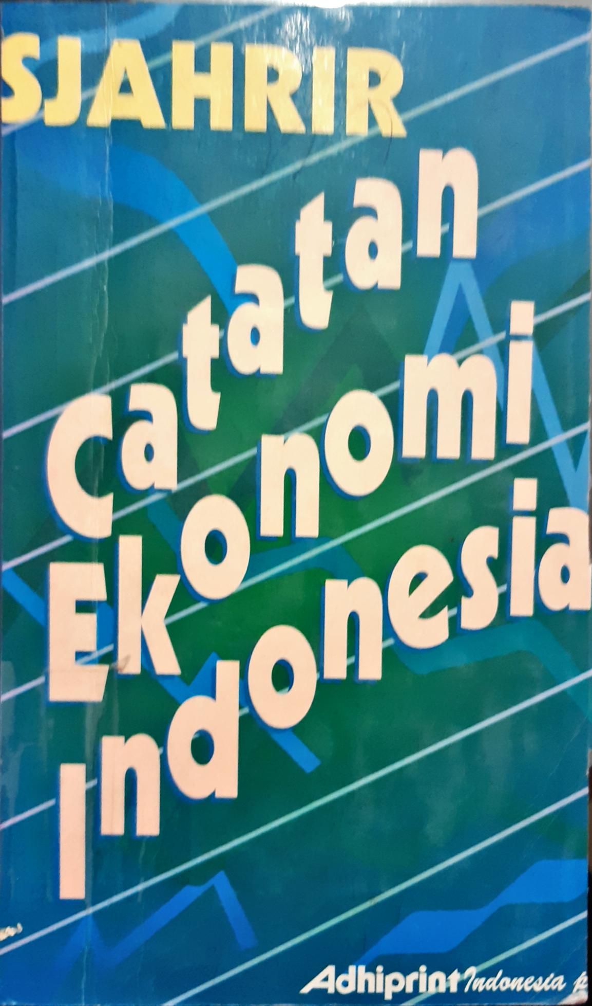 Cover Catatan Ekonomi Indonesia, Syahrir / Syahrir