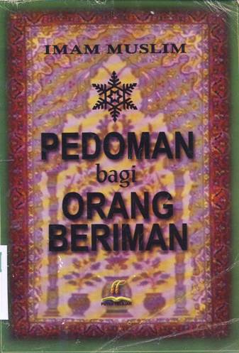 Cover Pedoman bagi orang beriman / Imam Muslim