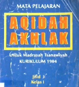 Cover Aqidah akhlak untuk Madrasyah Tsanawiyah (MTS), kurikulum 1994 MTS sesuai GBPP, Muchtaron
