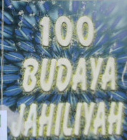 Cover Seratus budaya Jahiliyah, / Muhammad At-Tamimi