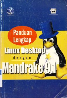 Cover Panduan lengkap linux destop dengan mondrake 9.1
