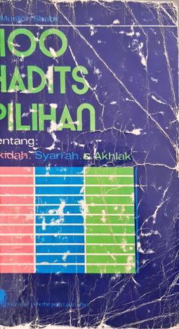 Cover 1100 hadits terpilih, sinar ajaran muhammad, Dr. Muhammad Faiz Almath ; penerjemah, A. Aziz Salim Basyarahil