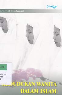 Cover Kedudukan wanita dalam Islam / Jamal Badaouni; Penerjemah, Arlisa Siti Zahra
