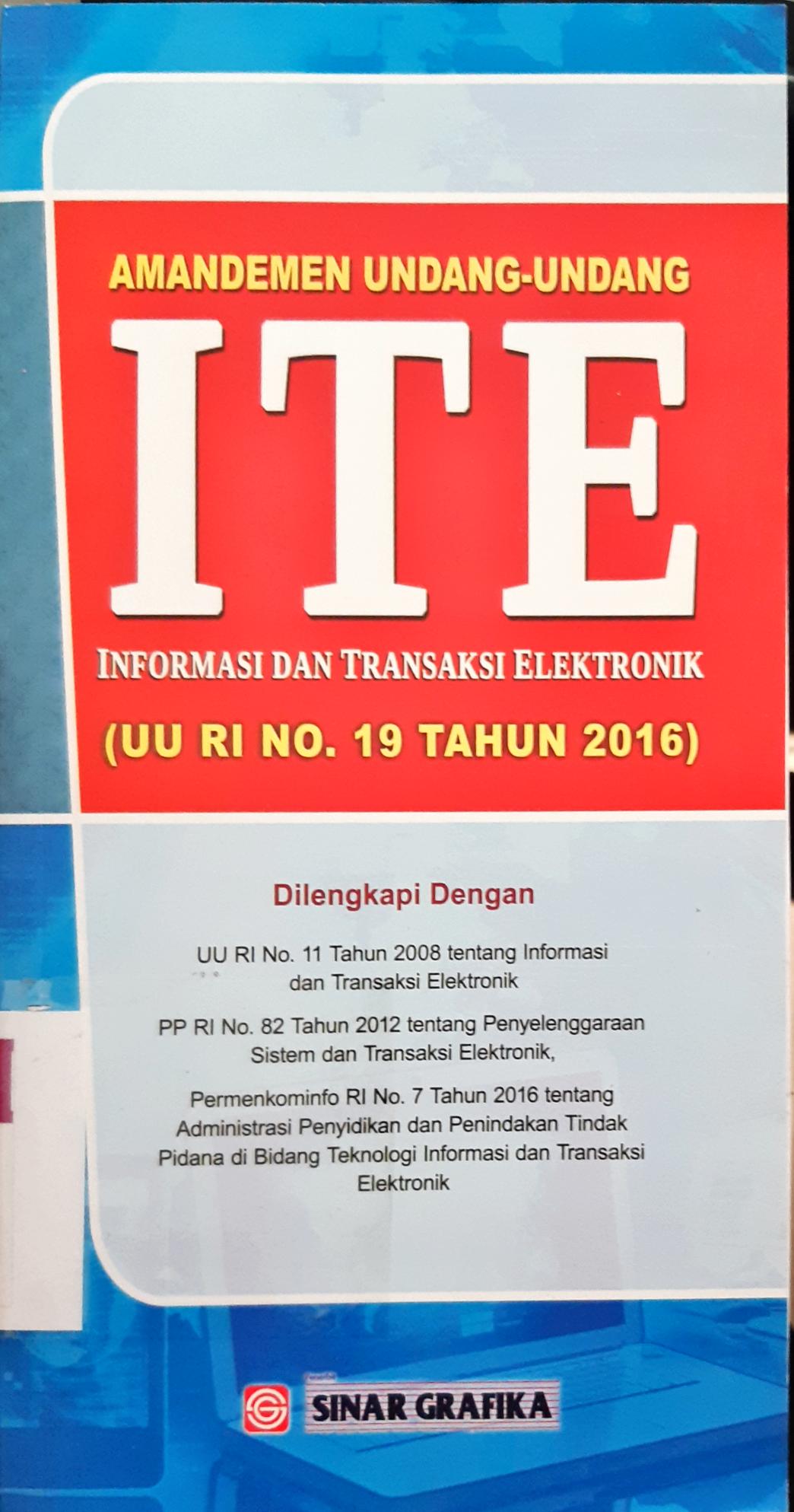 Cover Amandemen Undang-undang informasi dan transaksi elektronik  ( UU RI No.19 tahun 2016 )