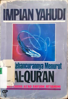 Cover Impian yahudi dan  kehancurannya menurut Al-Qur'an / Penerjemah: H. Salim Basyarahil