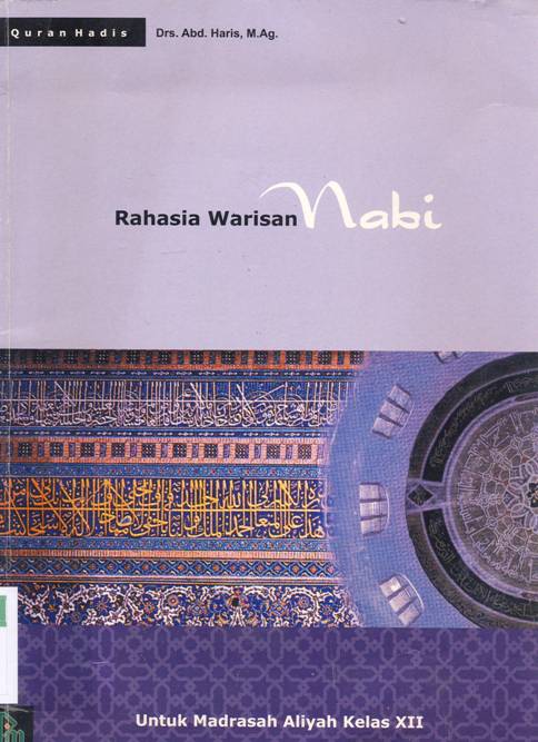 Cover Rahasia Warisan Nabi / Drs. Abd. Haris, M.Ag